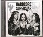 Cover for Hardcore Superstar - You Can't Kill My Rock 'N Roll (Signerad)