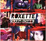 Cover for Roxette - Charm School  (2CD)