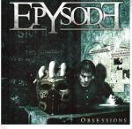 Cover for Epysode - Obsessions