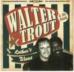 Cover for Walter Trout - Luther's Blues