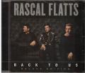  Rascal Flatts - Back To Us  (Deluxe Edition)